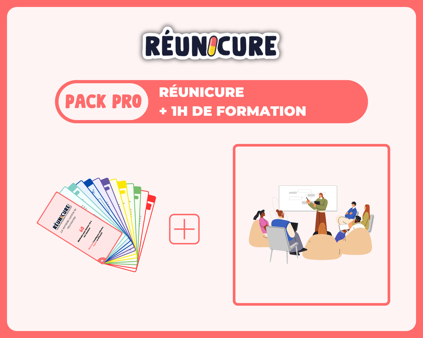 Pack RéuniCure + Formation à l'animation de réunions